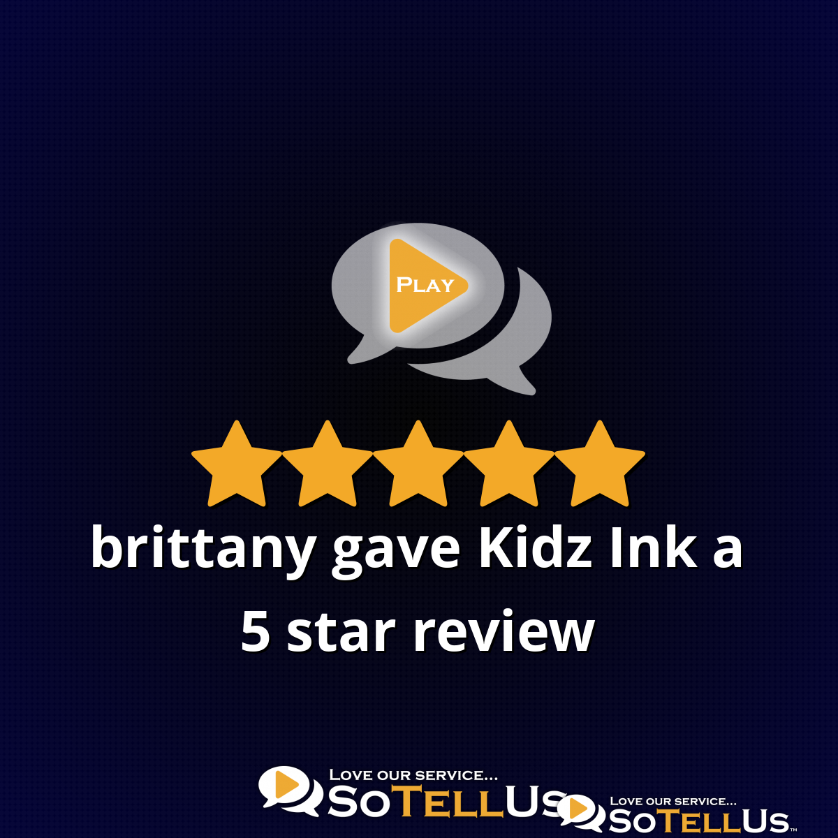 brittany L gave Kidz Ink a 5 star review on SoTellUs