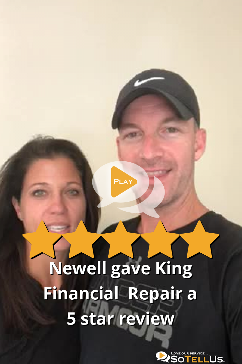 Newell F Gave King Financial Repair A 5 Star Review On SoTellUs