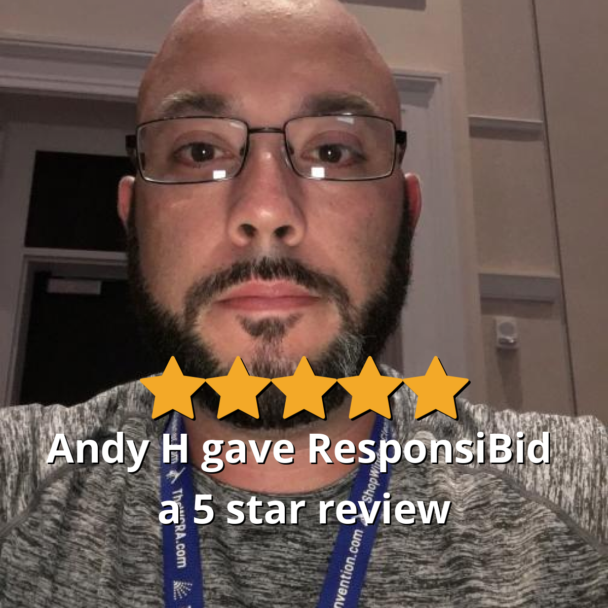 Andy H Gave ResponsiBid A 5 Star Review On SoTellUs