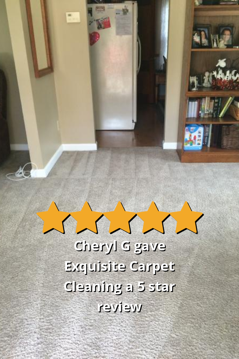 Cheryl G gave Exquisite Carpet Cleaning a 5 star review on SoTellUs