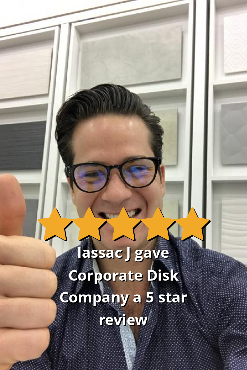 Iassac J gave Corporate Disk Company a 5 star review on SoTellUs