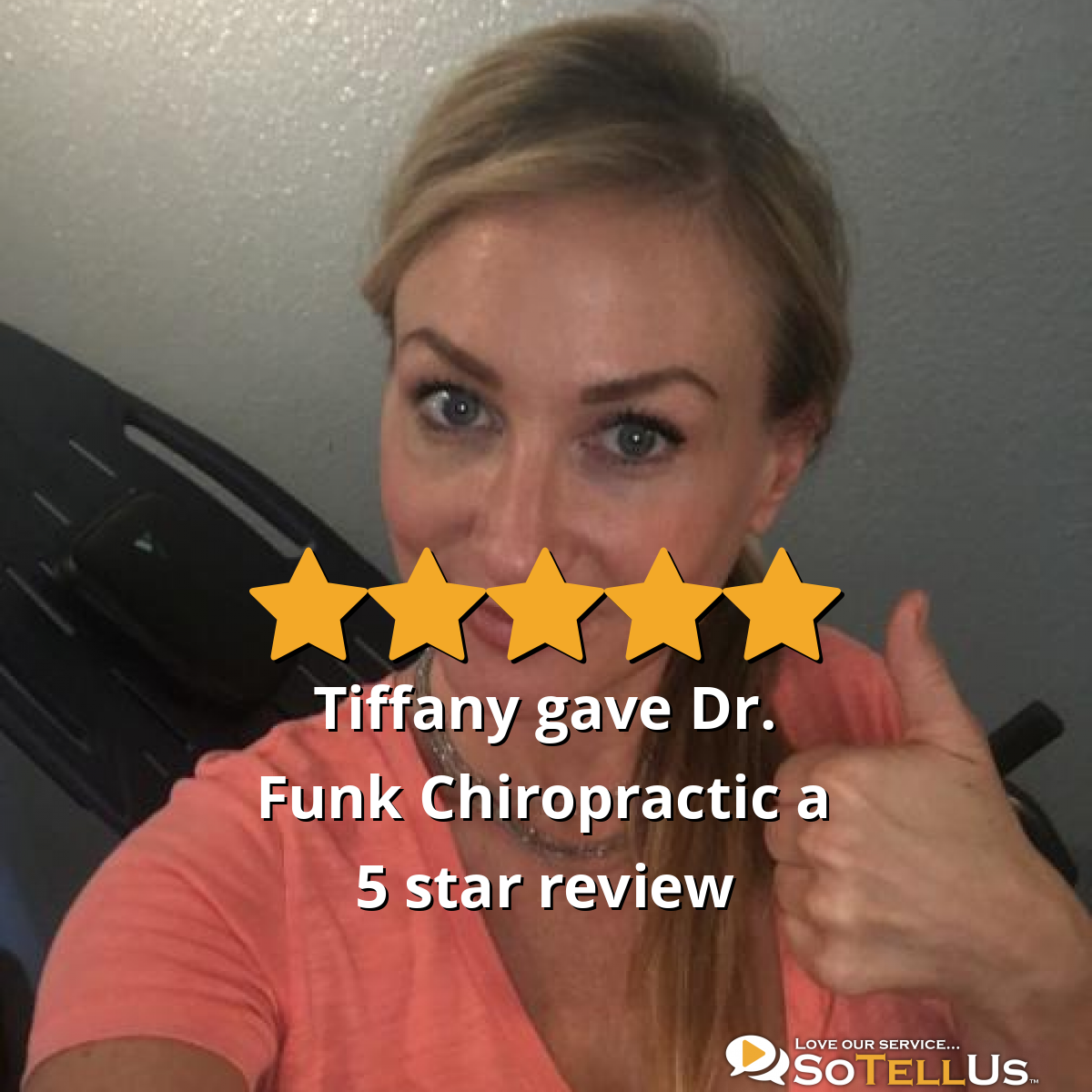 Tiffany D Gave Dr. Funk Chiropractic A 5 Star Review On SoTellUs