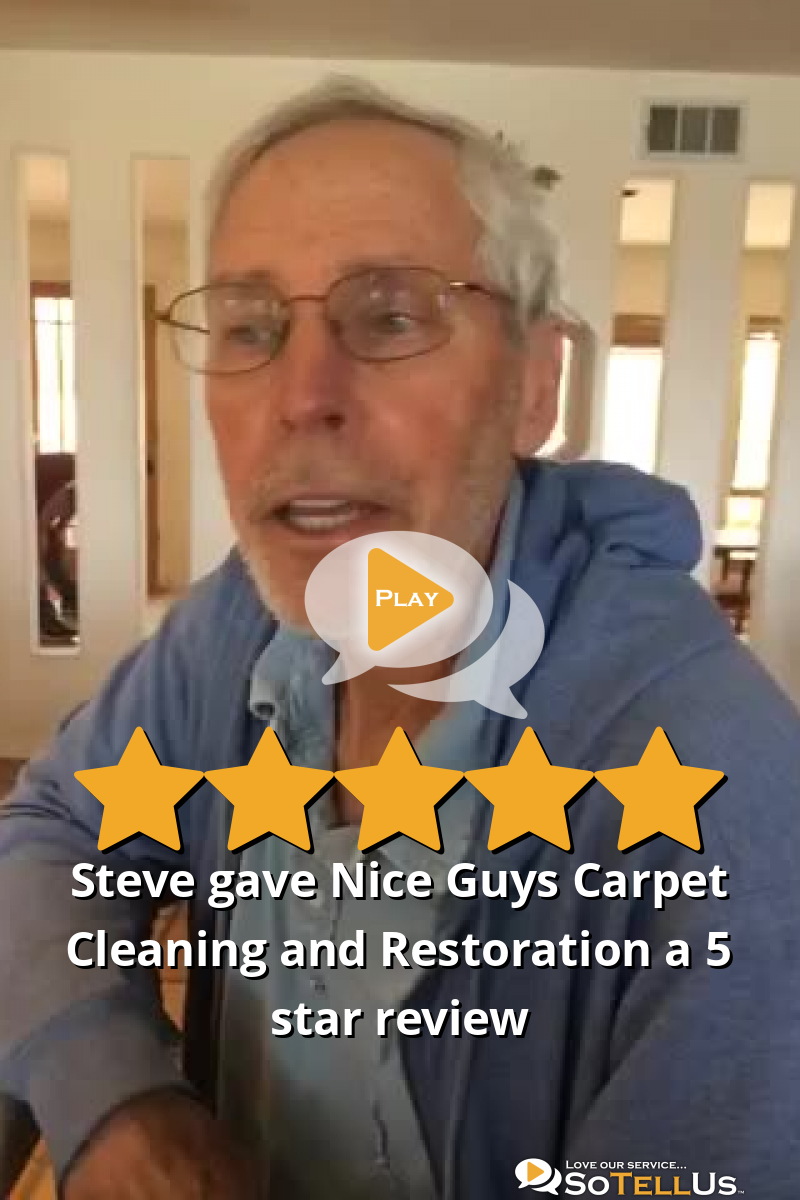Steve S gave Nice Guys Carpet Cleaning and Restoration a 5 star review