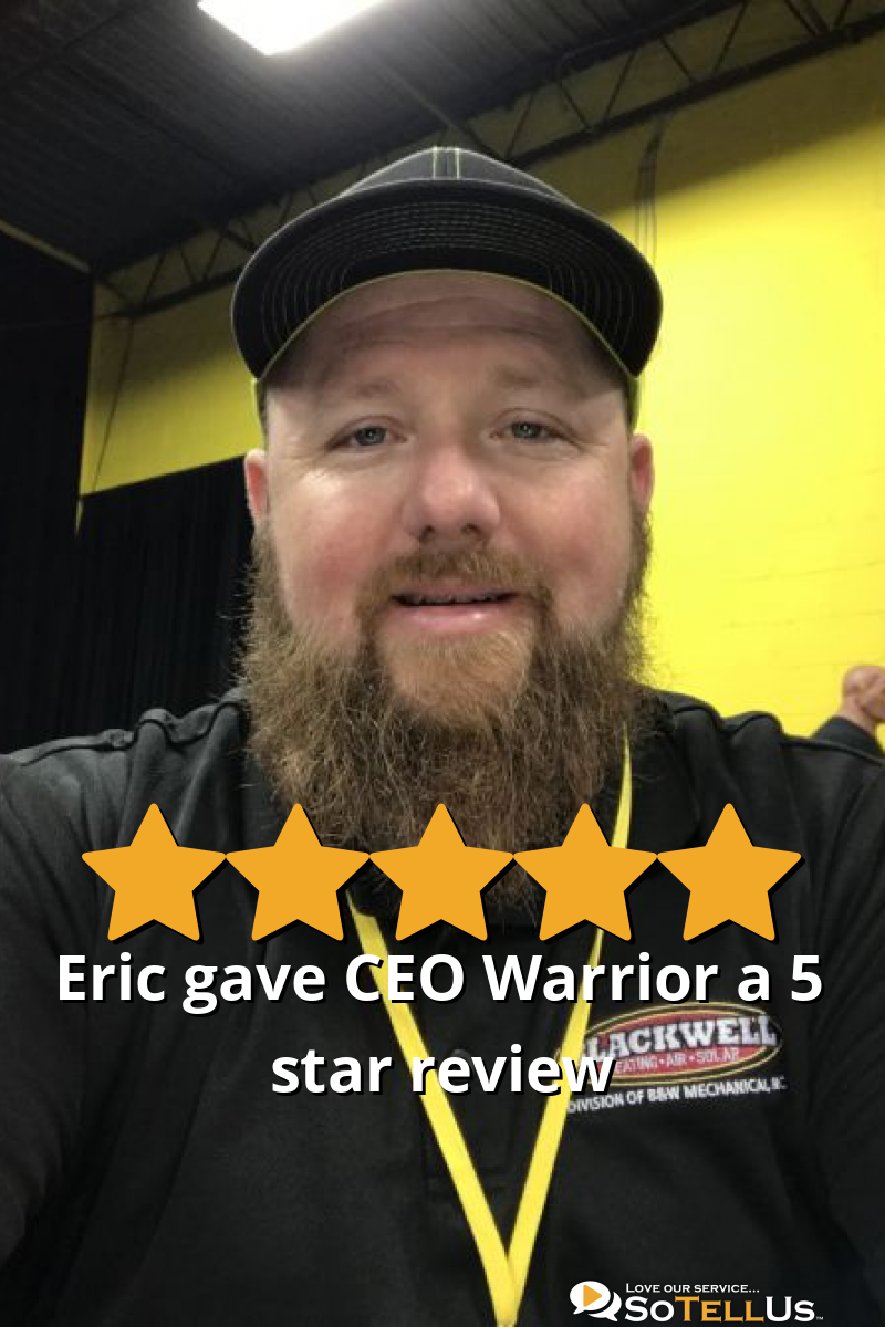 Eric B Gave CEO Warrior A 5 Star Review On SoTellUs