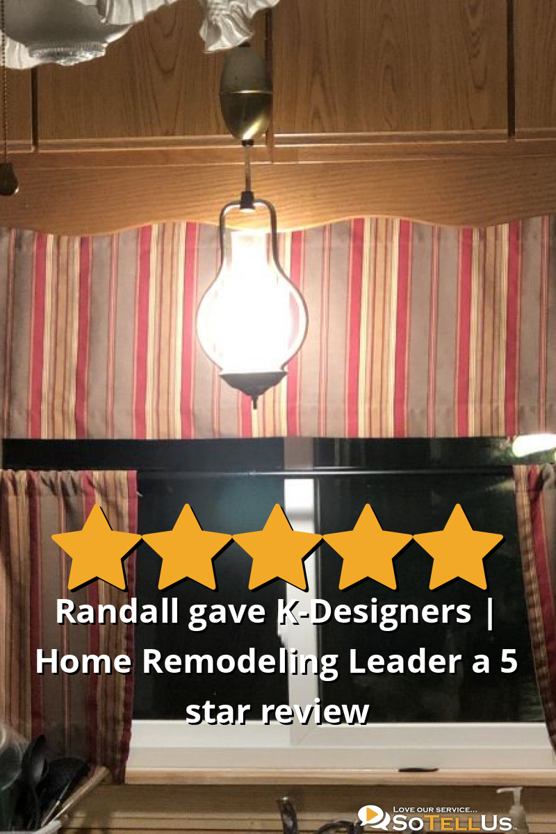 Randall H gave KDesigners Home Remodeling Leader a 5 star review on