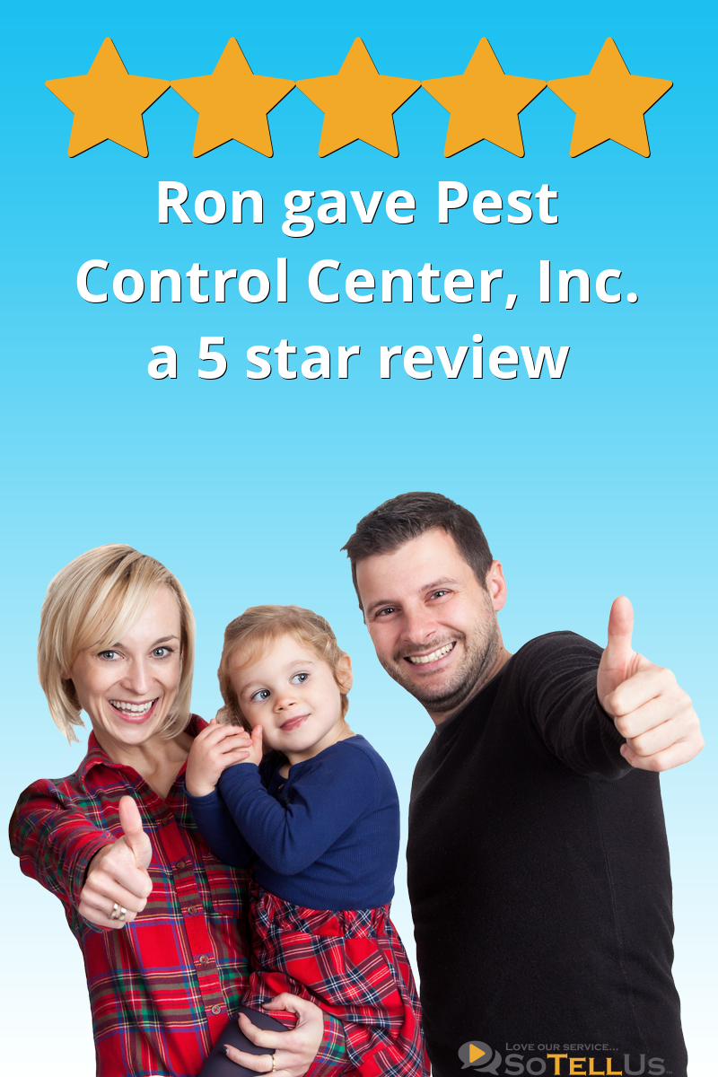 Ron C gave Pest Control Center, Inc. a 5 star review on ...