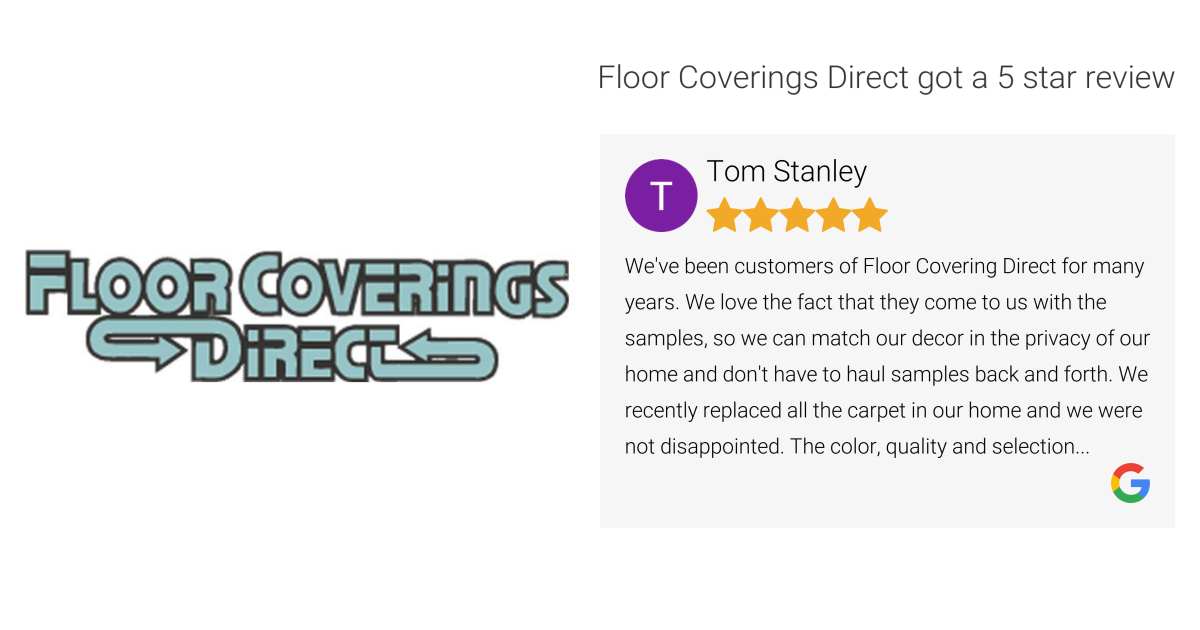 Tom Stanley gave Floor Coverings Direct a 5 star review on SoTellUs