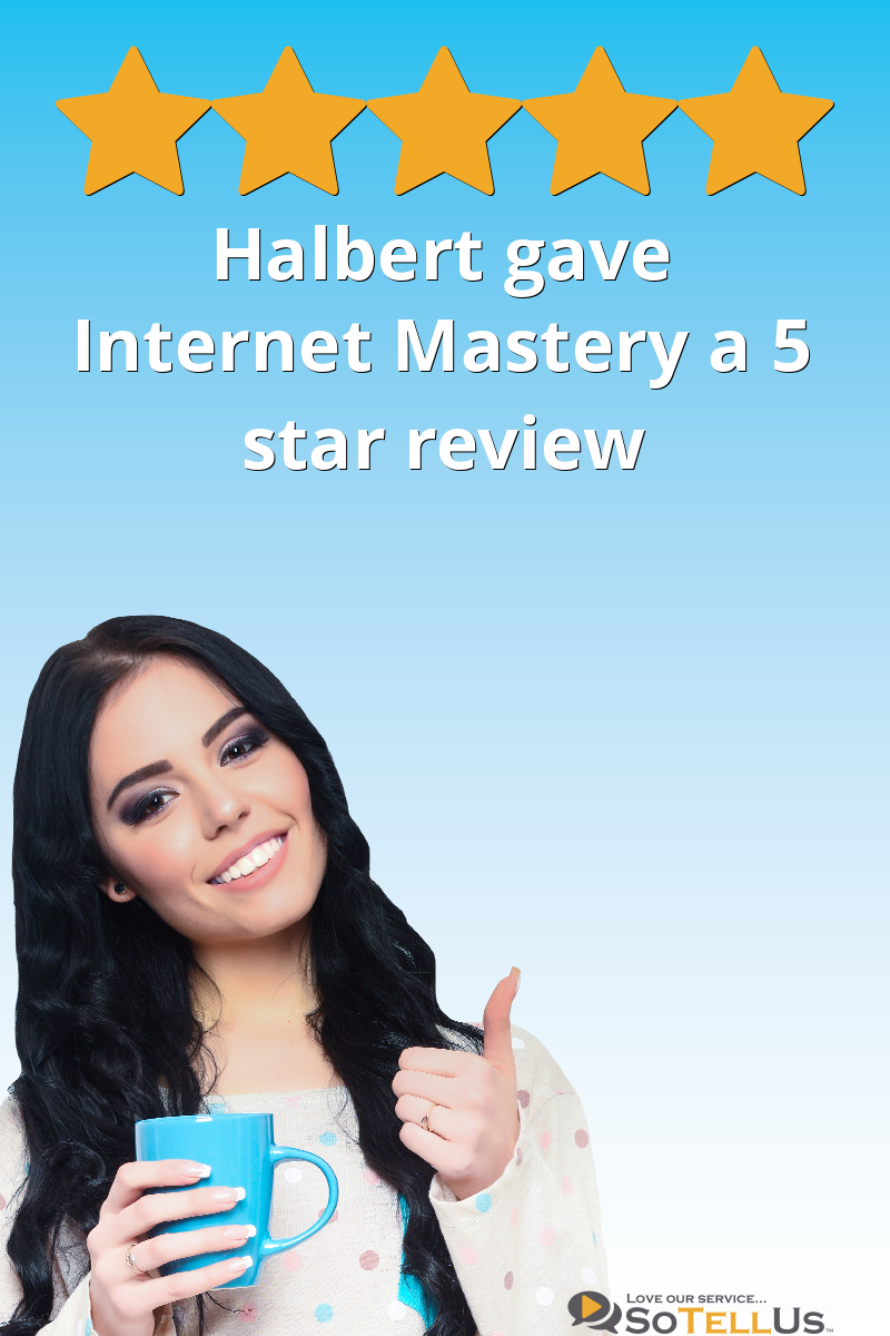 Halbert S gave Mastery a 5 star review on SoTellUs