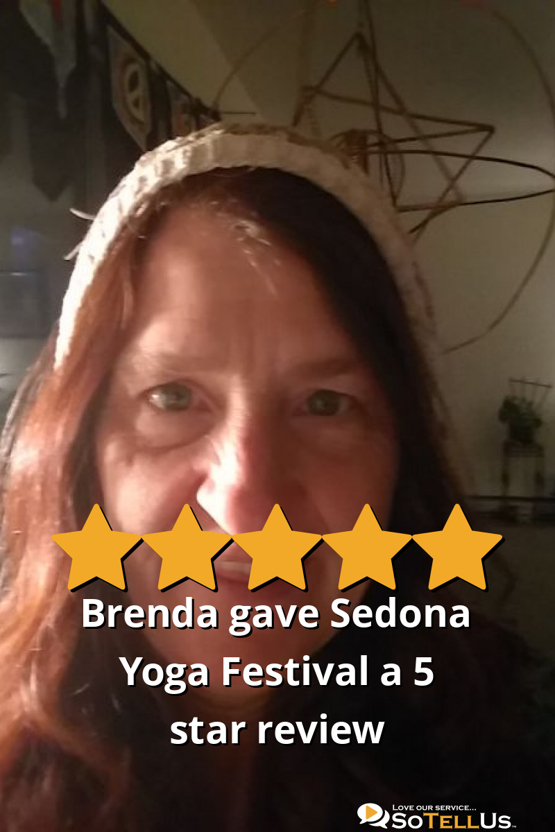 Brenda C gave Sedona Yoga Festival a 5 star review on SoTellUs