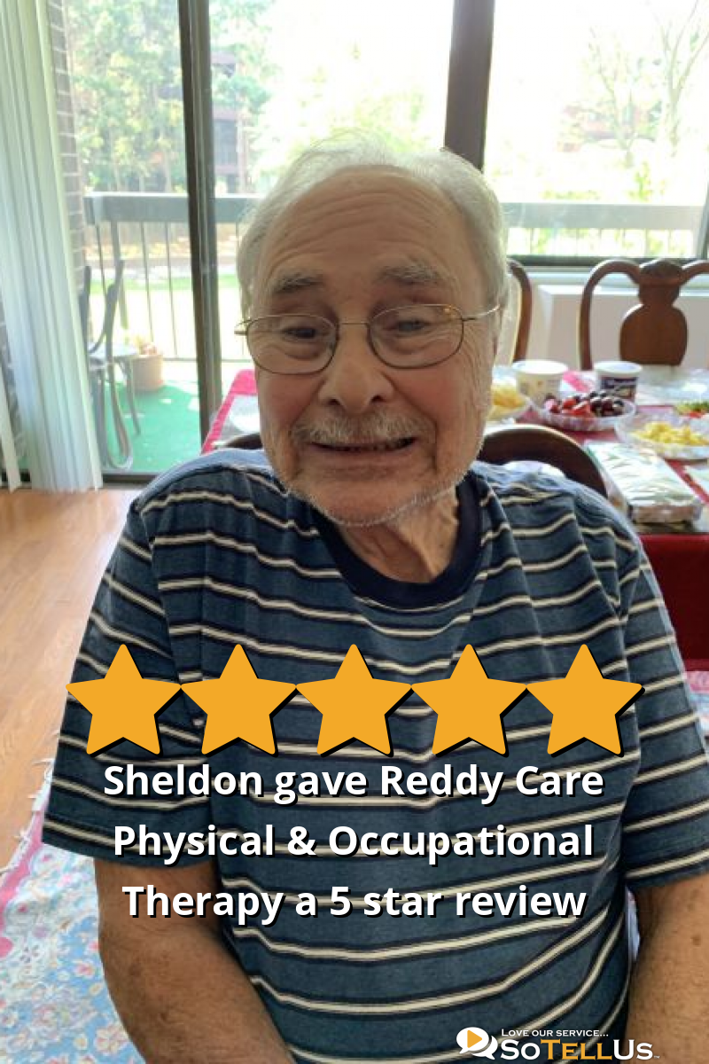 Sheldon B gave Reddy Care Physical & Occupational Therapy a 5 star
