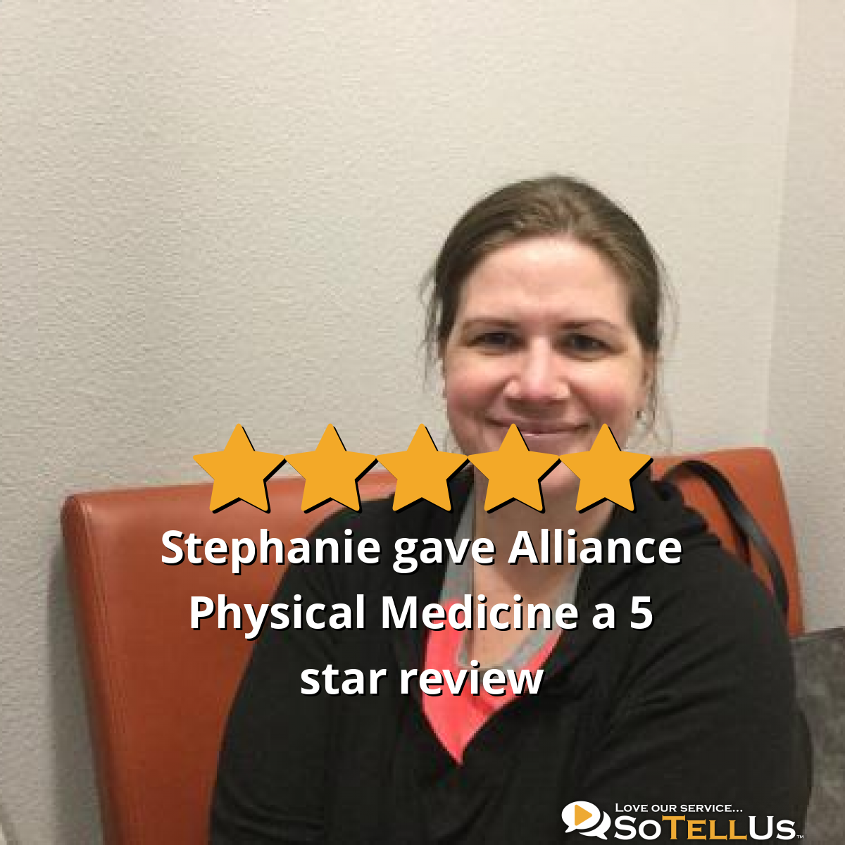 Stephanie B Gave Alliance Health A 5 Star Review On SoTellUs