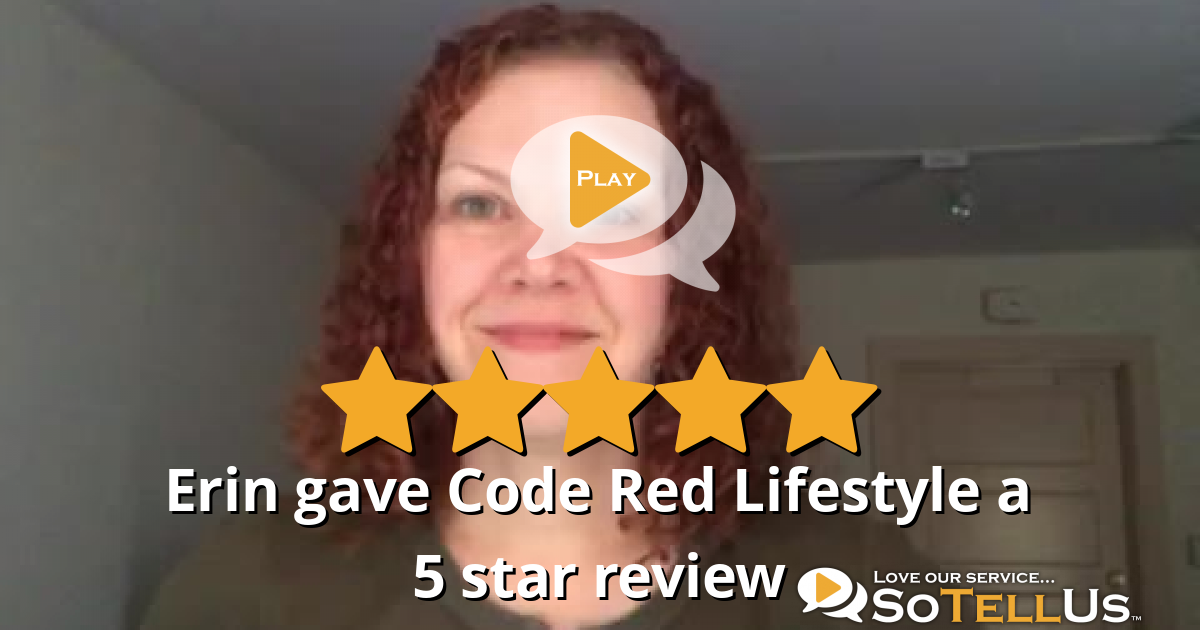 Erin D gave Code Red Lifestyle a 5 star review on SoTellUs