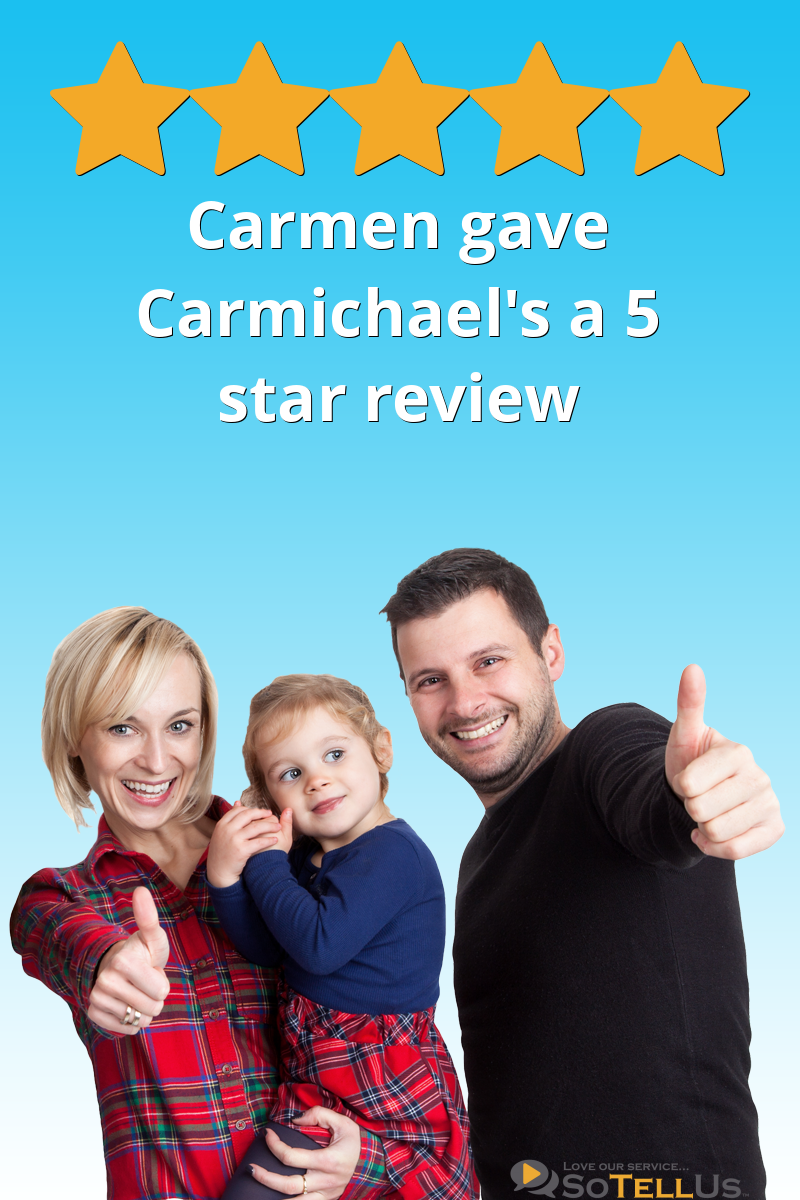 Carmen B Gave Carmichael's A 5 Star Review On SoTellUs