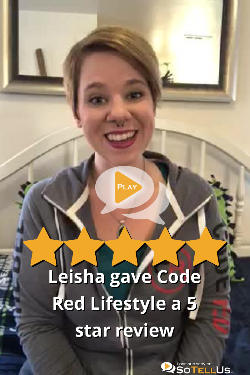 Leisha P gave Code Red Lifestyle a 5 star review on SoTellUs