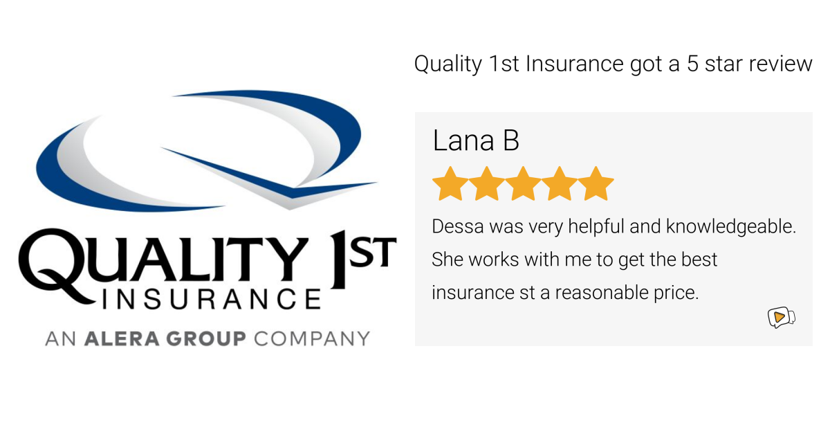 Lana B Gave Quality 1st Insurance A 5 Star Review On Sotellus