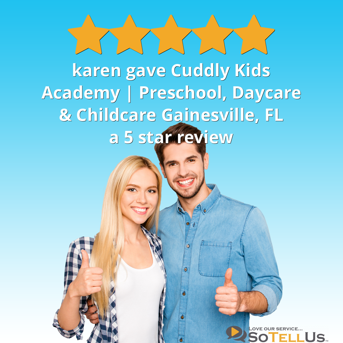 karen R gave Cuddly Kids Academy Preschool, Daycare & Childcare Gainesville, FL a 5 star