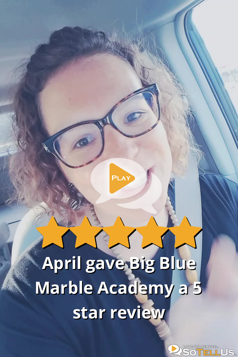 April F Gave Big Blue Marble Academy A 5 Star Review On Sotellus 1070