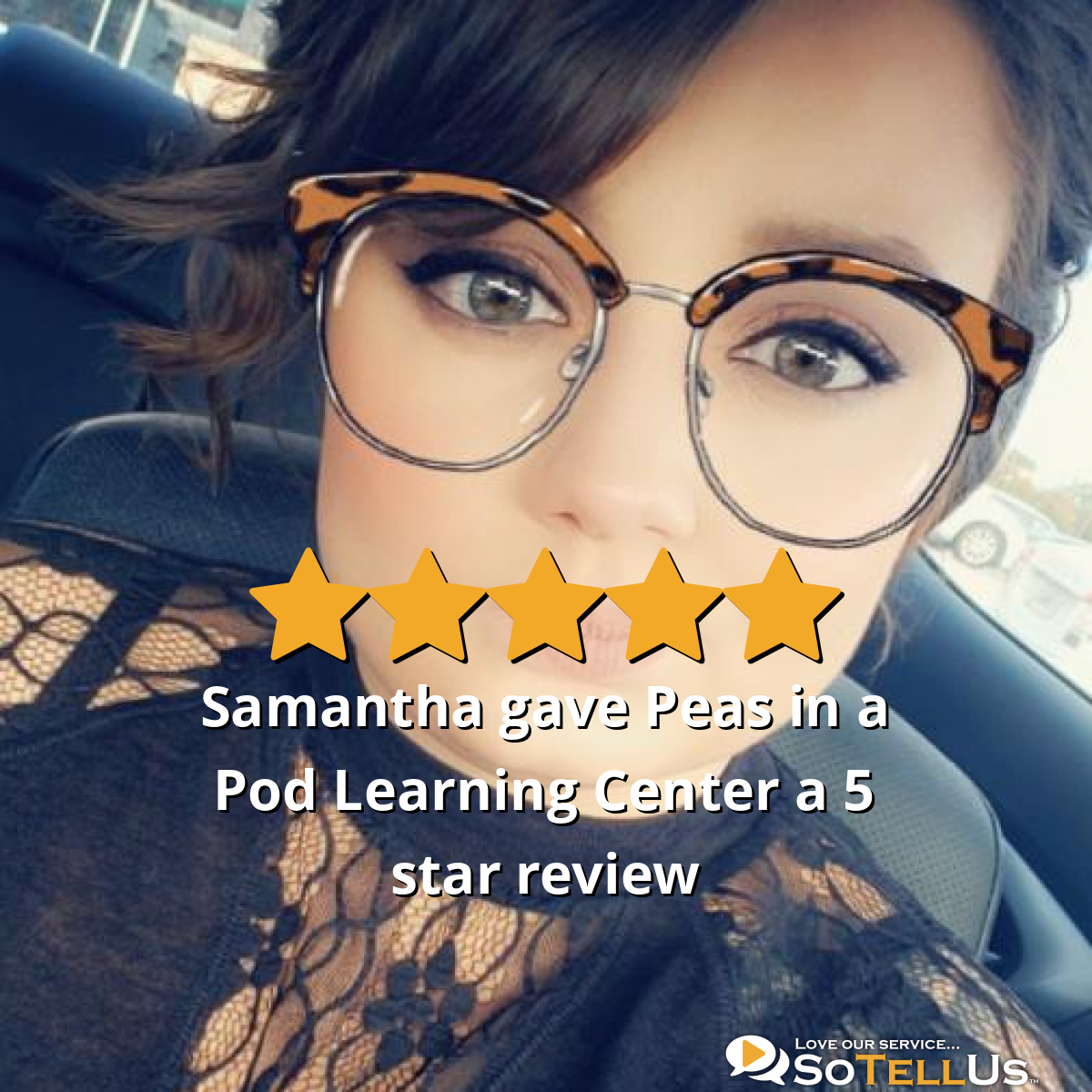 Samantha W gave Peas in a Pod Learning Center a 5 star review on SoTellUs